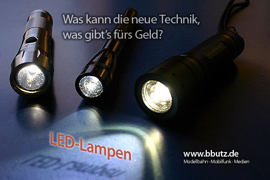 Taschenlampen in LED-Technik: LED LENSER T7, Mini Maglite LED AA und Lunartec 1 Watt